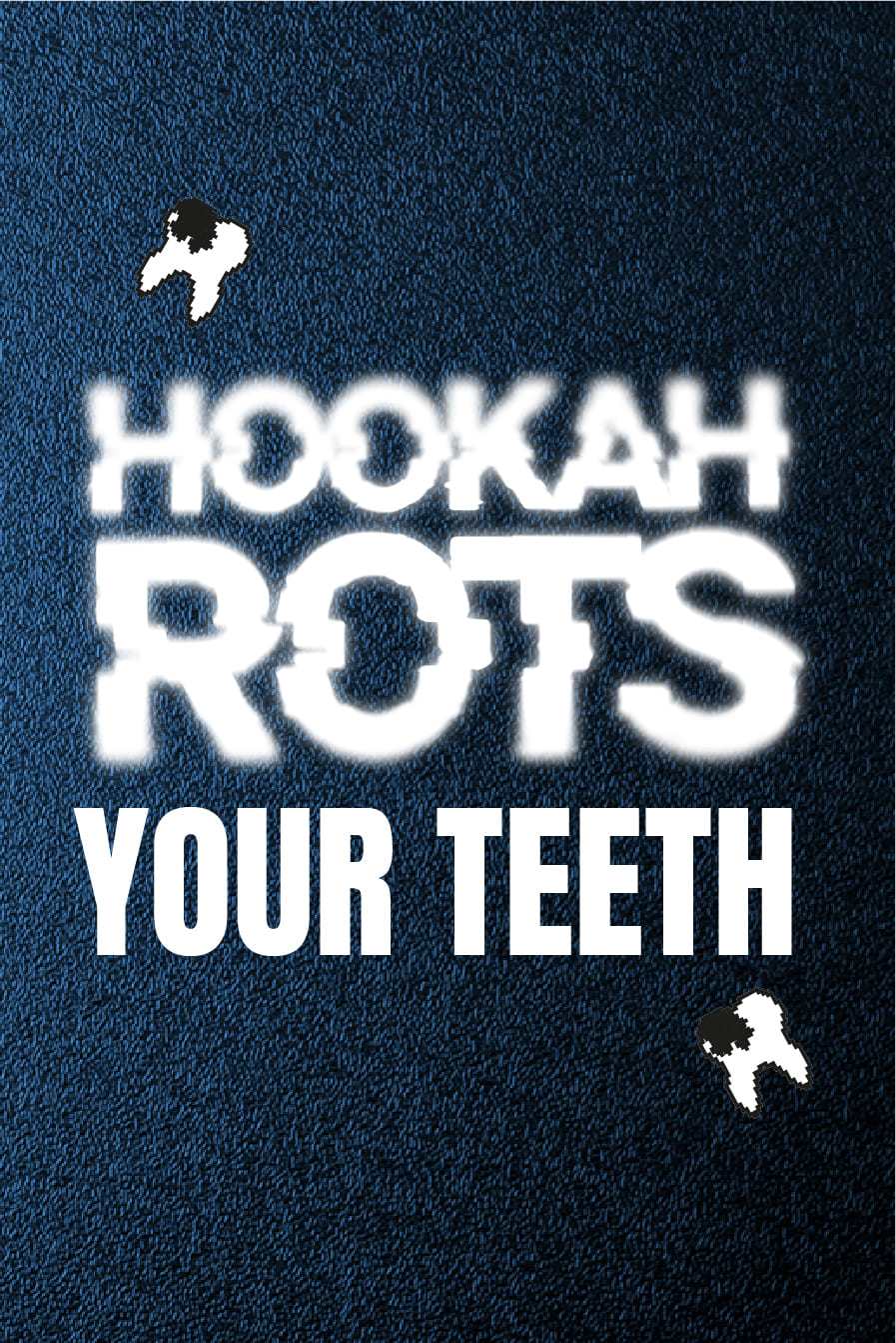 Hookah smokers are more likely to get gum disease and lose teeth than non-smokers.