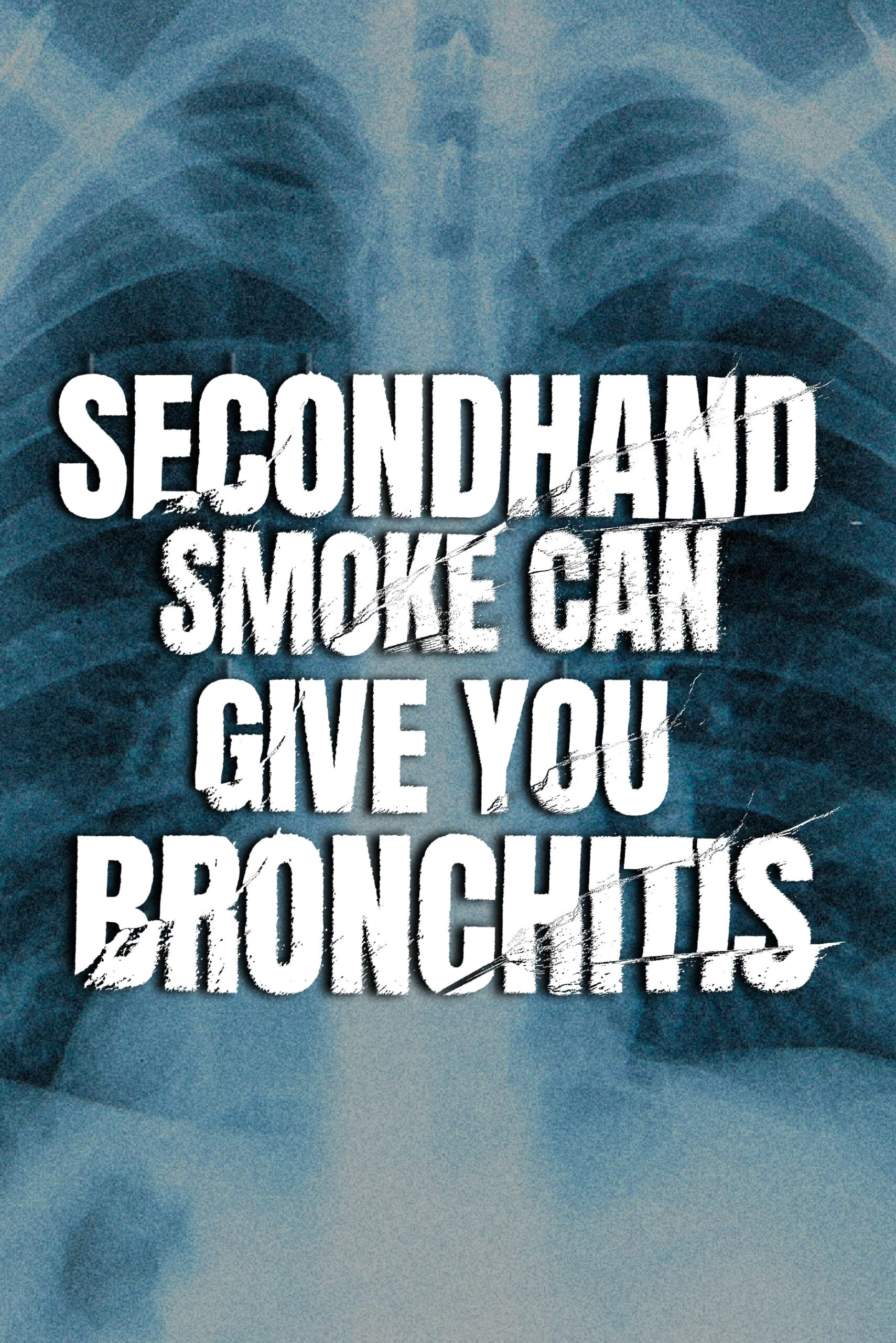 Secondhand smoke ups your chances of getting bronchitis and pneumonia.